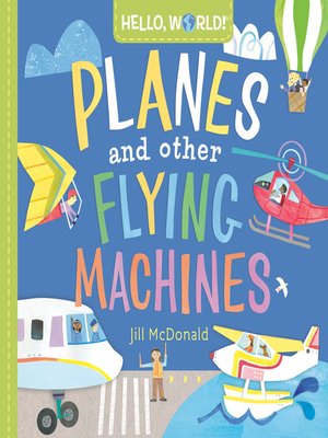 cover image of Planes and Other Flying Machines